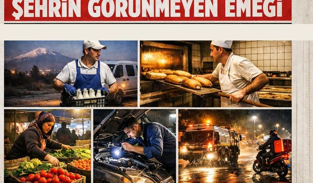 IĞDIR'DA GÜNLÜK YAŞAMI AYAKTA TUTAN MESLEKLER