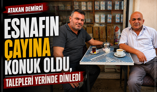Başkan Demirci: "Esnafımızın Talepleri Çalışmalarımıza Yön Verecek"