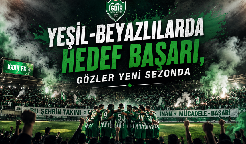 Yeşil-Beyazlılarda Hedef Başarı, Gözler Yeni Sezonda