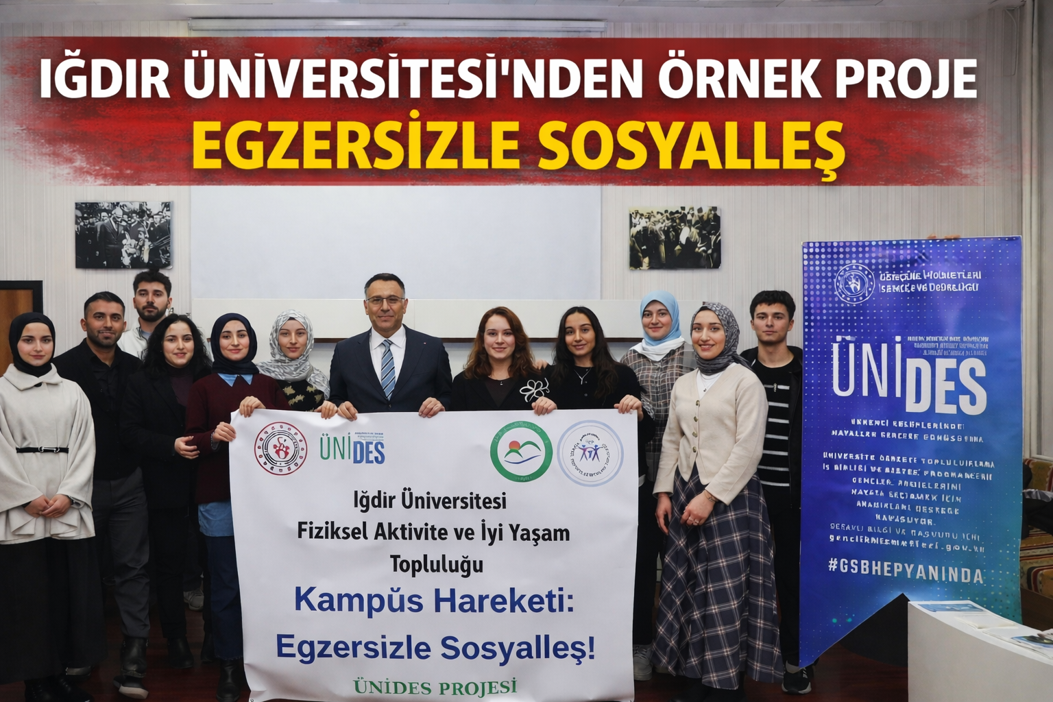 IĞDIR ÜNİVERSİTESİ’NDEN ÖRNEK PROJE: EGZERSİZLE SOSYALLEŞ